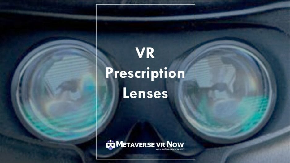 Why do you need prescription lens inserts for VR headsets 