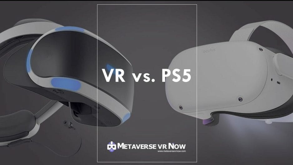 Oculus VR Headset vs. PS5 headset