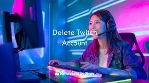 Guide on how to deactivate Twitch
