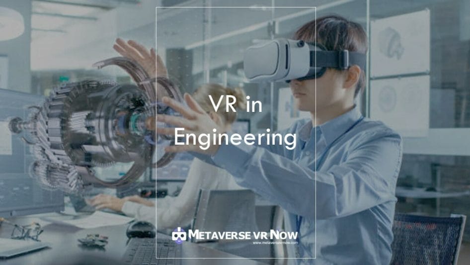 An Engineer wearing a VR headset
