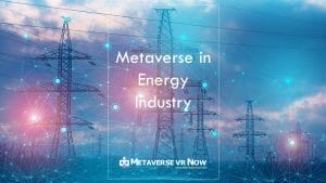 Metaverse in the utility industry